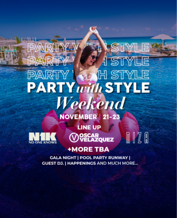 PARTY WITH STYLE AT SANDOS CANCUN